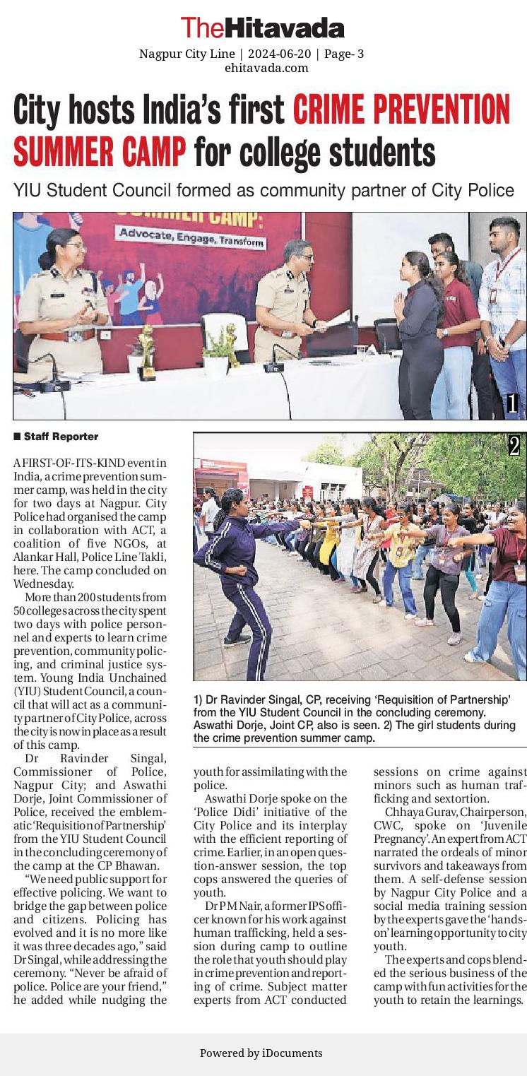 City hosts India's first CRIME PREVENTION SUMMER CAMP for college students - Dr. Ravinder Singal