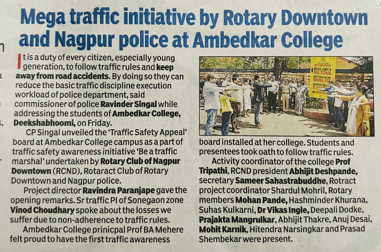 Mega traffic initiative by Rotary downtown and Nagpur police at Ambedkar College - Dr. Ravinder Singal